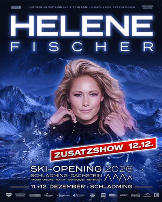 Flyer zur Ski-Opening-Veranstaltung 2026 in Schladming-Dachstein mit Helene Fischer vor winterlicher Bergkulisse.