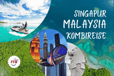 Singapur Malaysia Kombireise